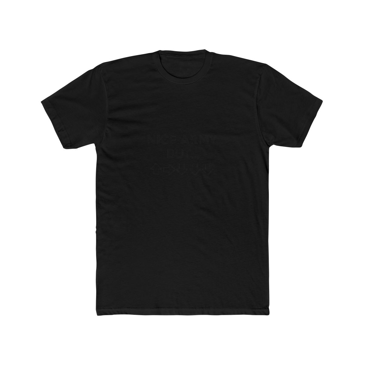 Nice Army Butt Hilarious Military Pun T Shirt