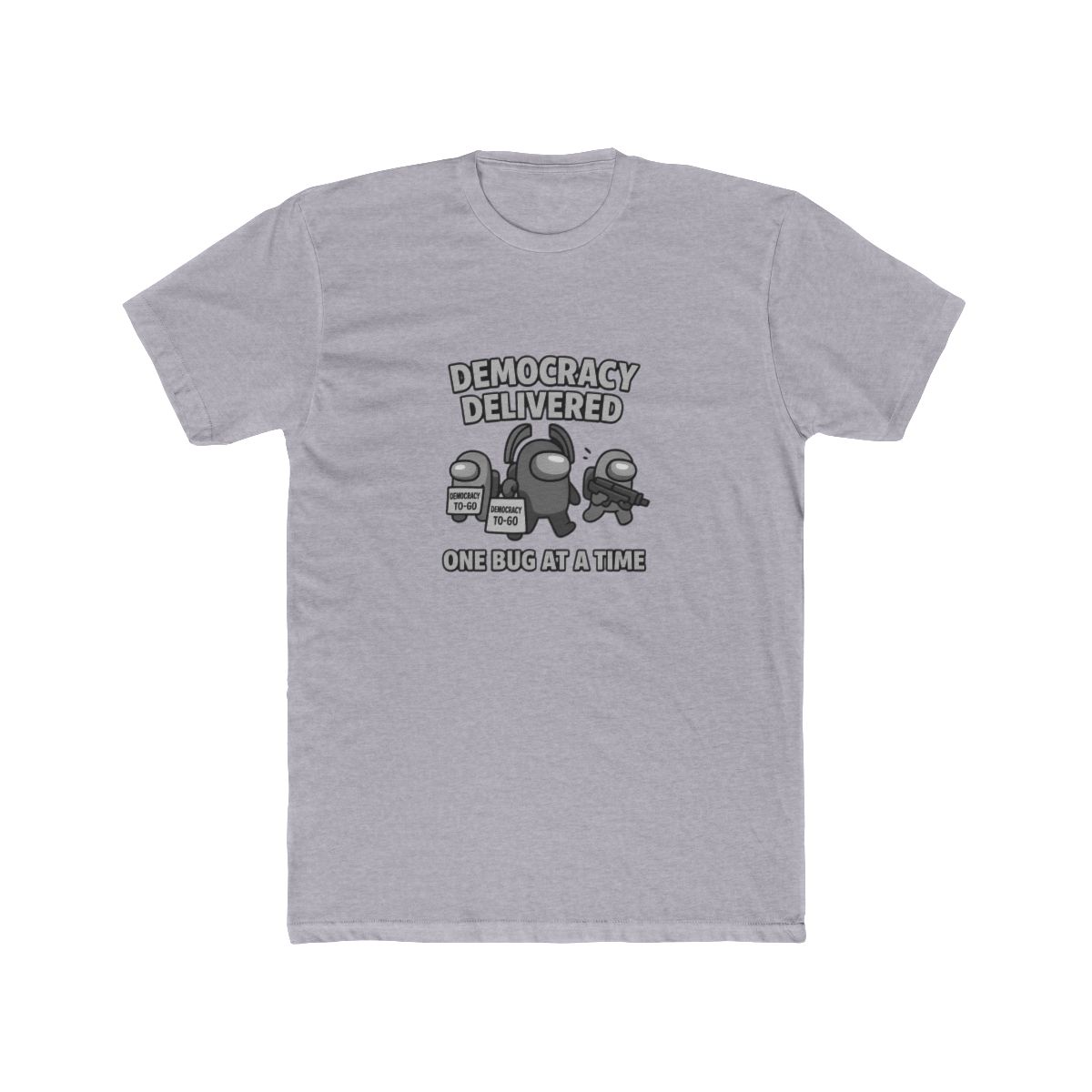 Democracy Delivered Patriotic Humor T Shirt - alternate angle 5, merchandise