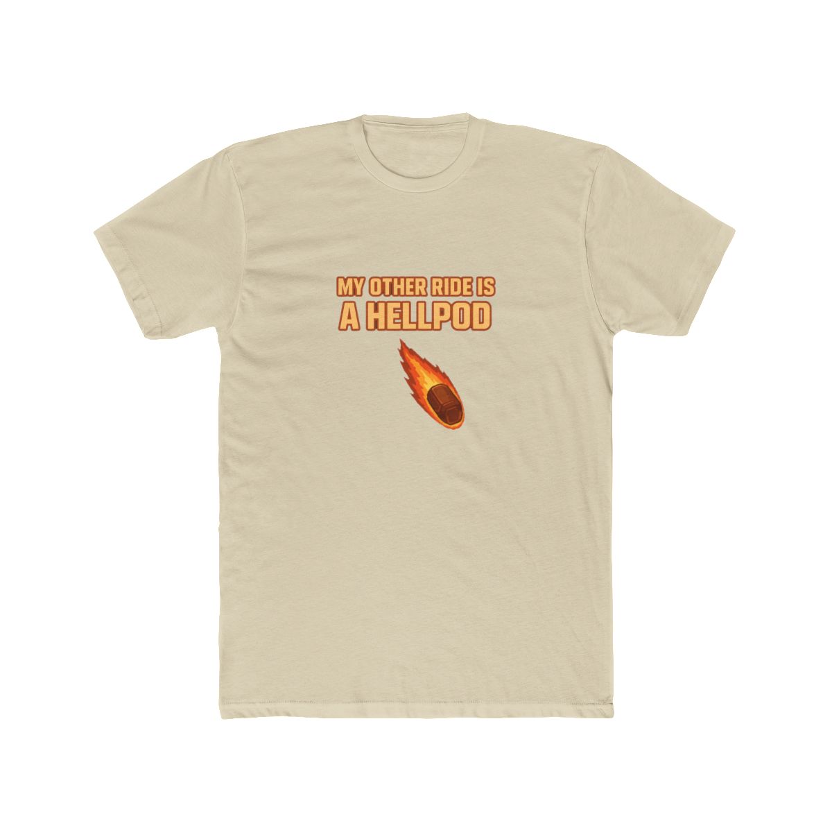My other ride is a hellpod (orange) T-Shirt - alternate angle 4, merchandise