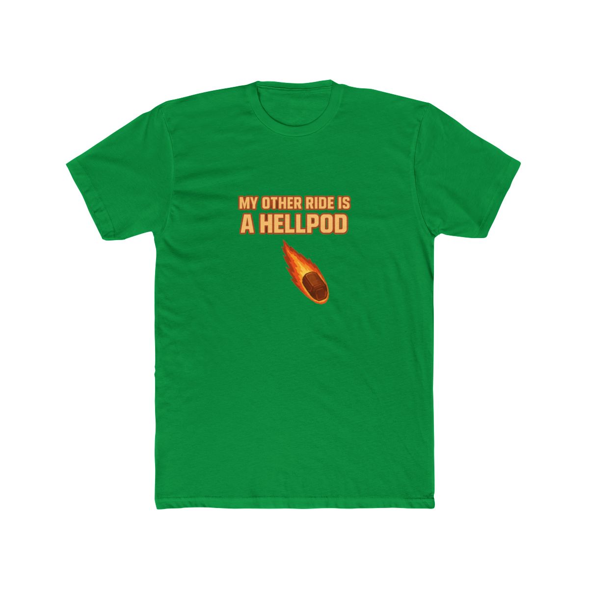 My other ride is a hellpod (orange) T-Shirt - alternate angle 5, merchandise