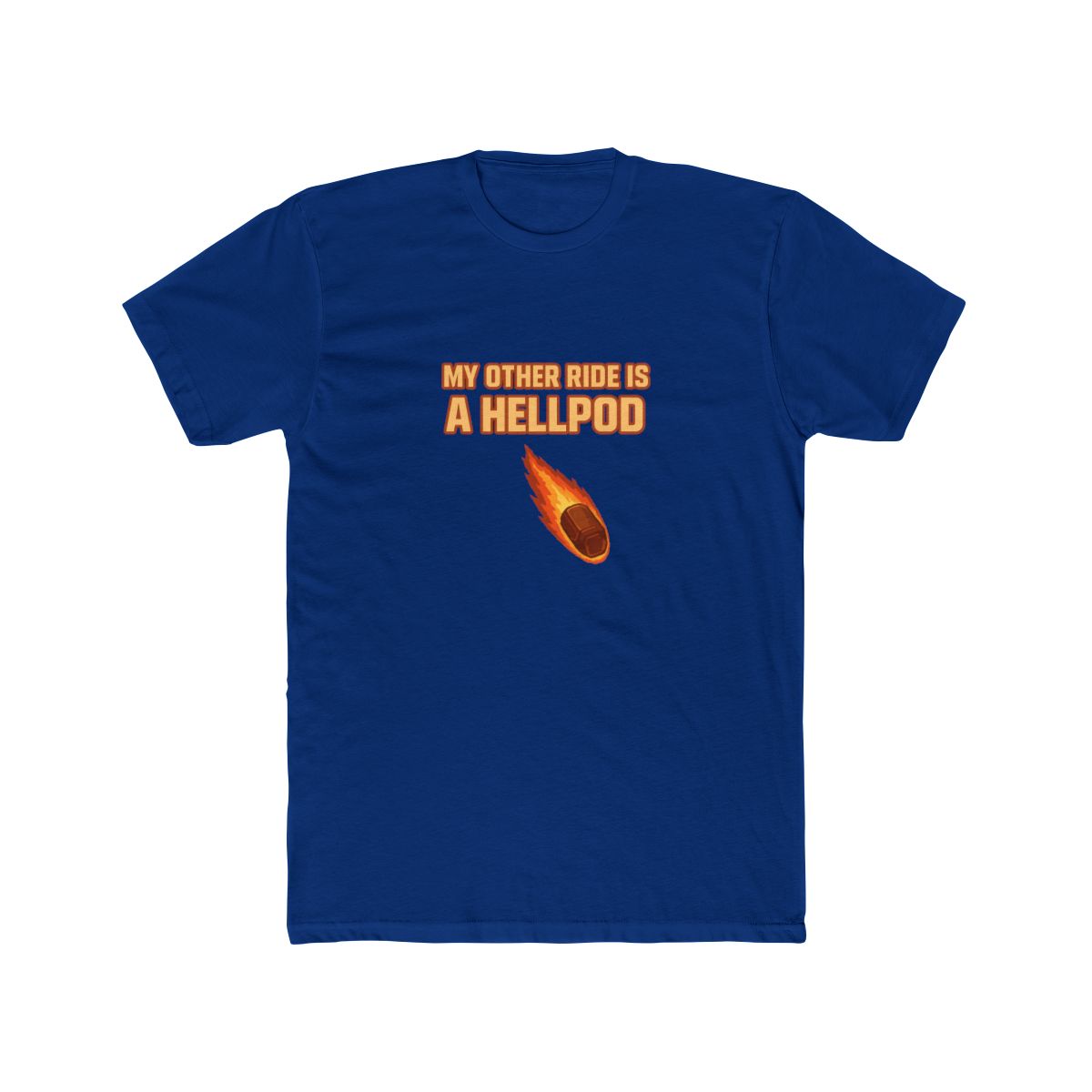 My other ride is a hellpod (orange) T-Shirt - alternate angle 3, merchandise