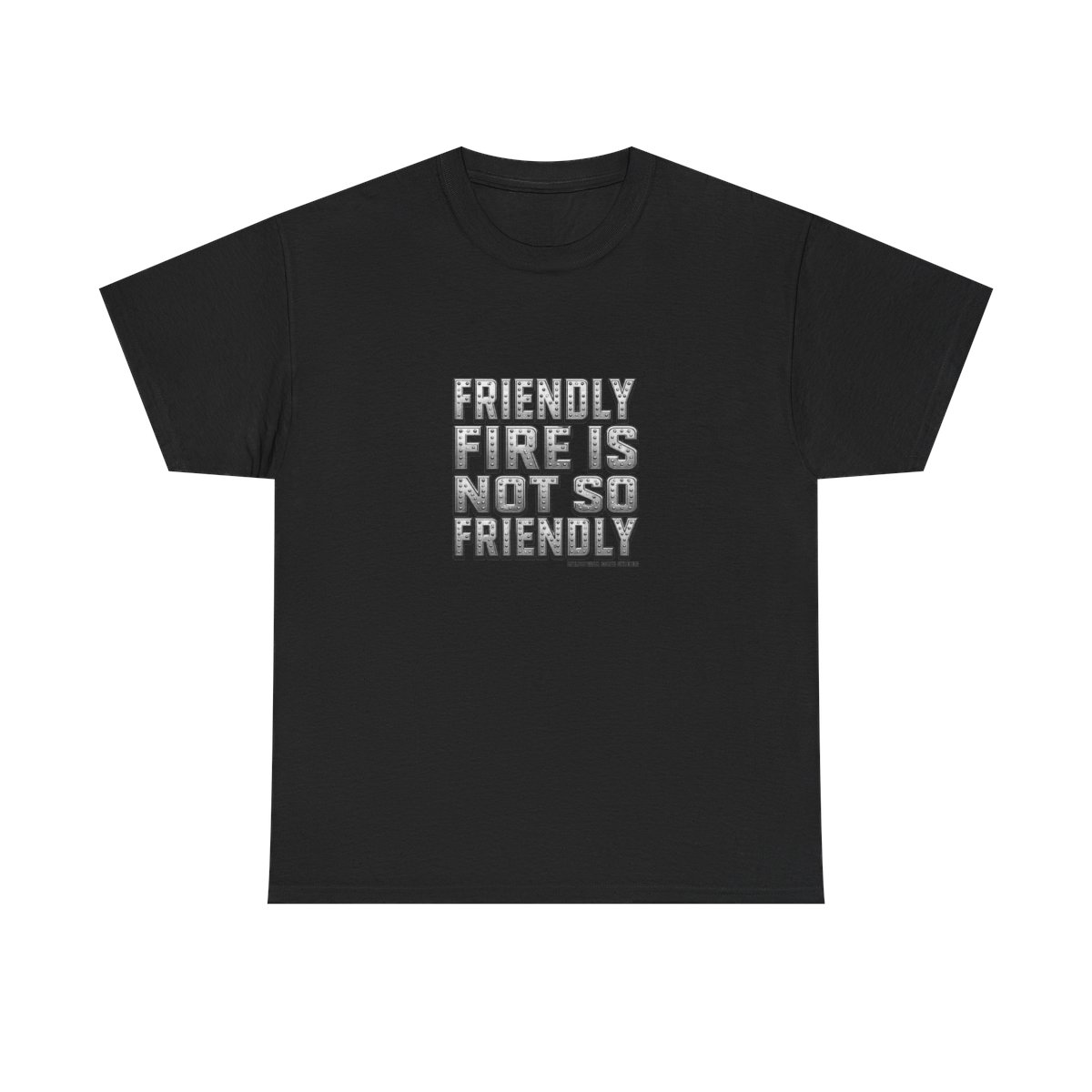 Helldivers "FRIENDLY FIRE IS NOT SO FRIENDLY" Unisex Tee