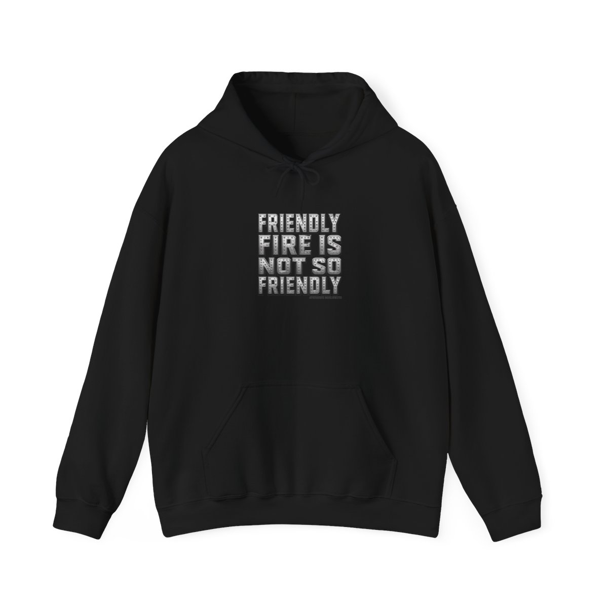 Helldivers "FRIENDLY FIRE IS NOT SO FRIENDLY" Hoodie